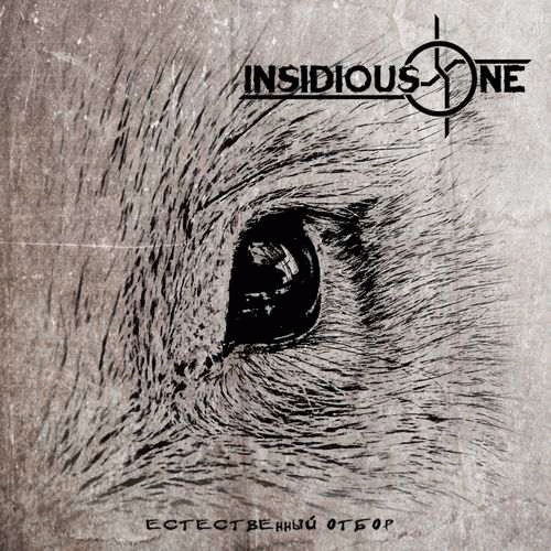 Insidious One : Yestestvennyy Otbor